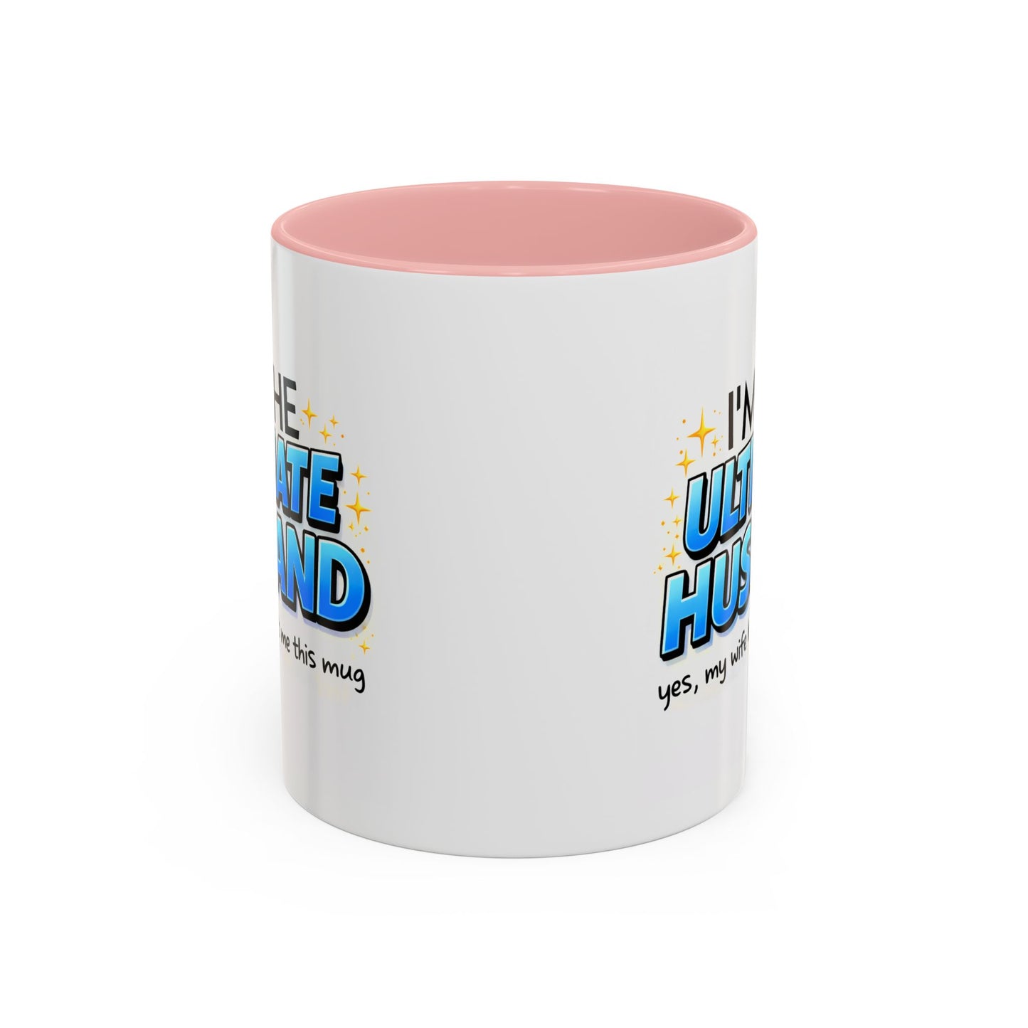 Anniversary Mug- I'm The Ultimate Husband