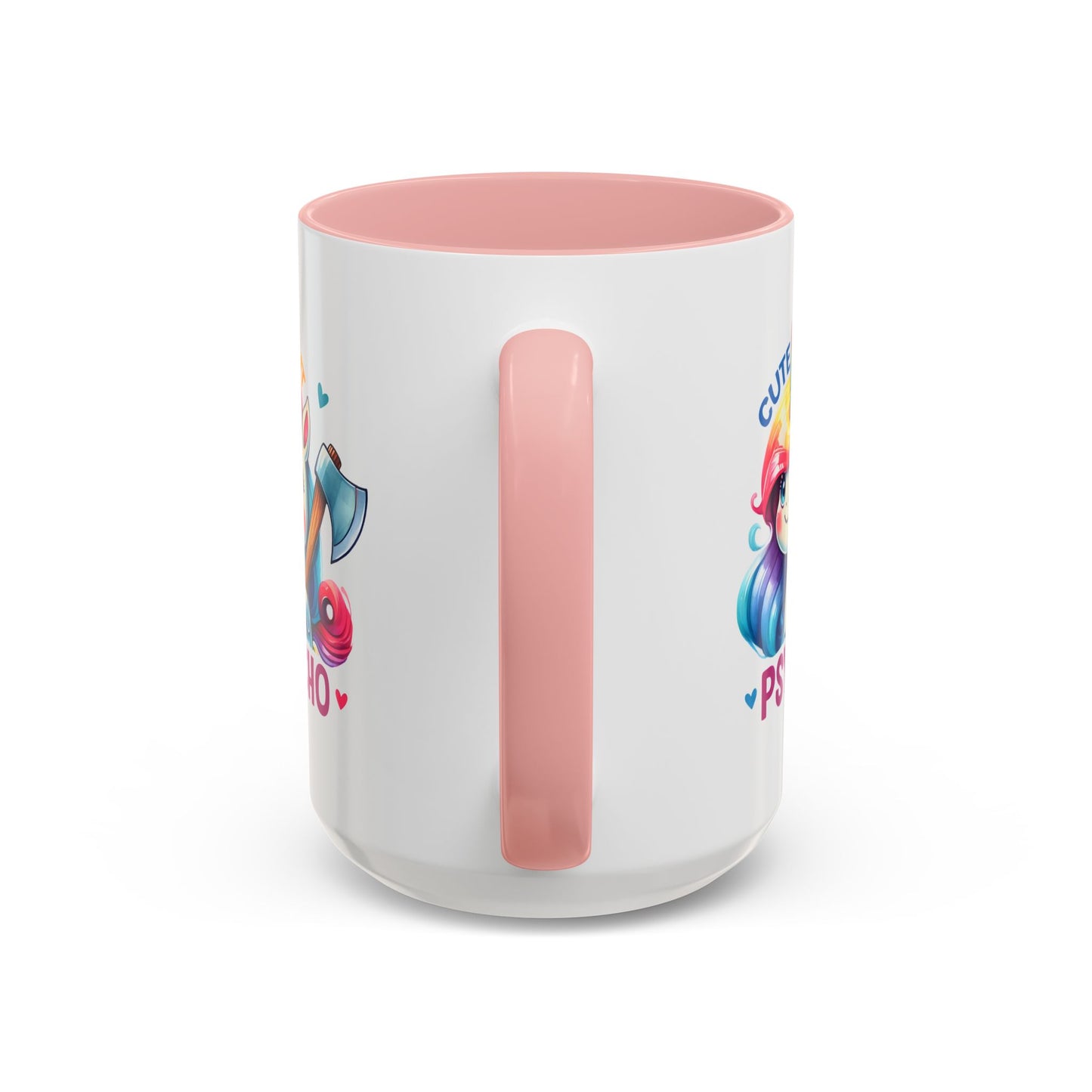 Humor Mug - Cute But Psycho