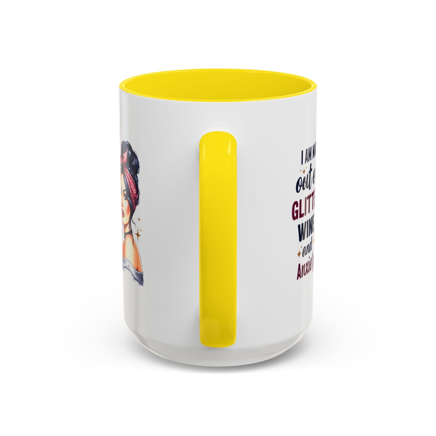 Humor Mug - I'm Made Out of Glitter Wine and Anxiety
