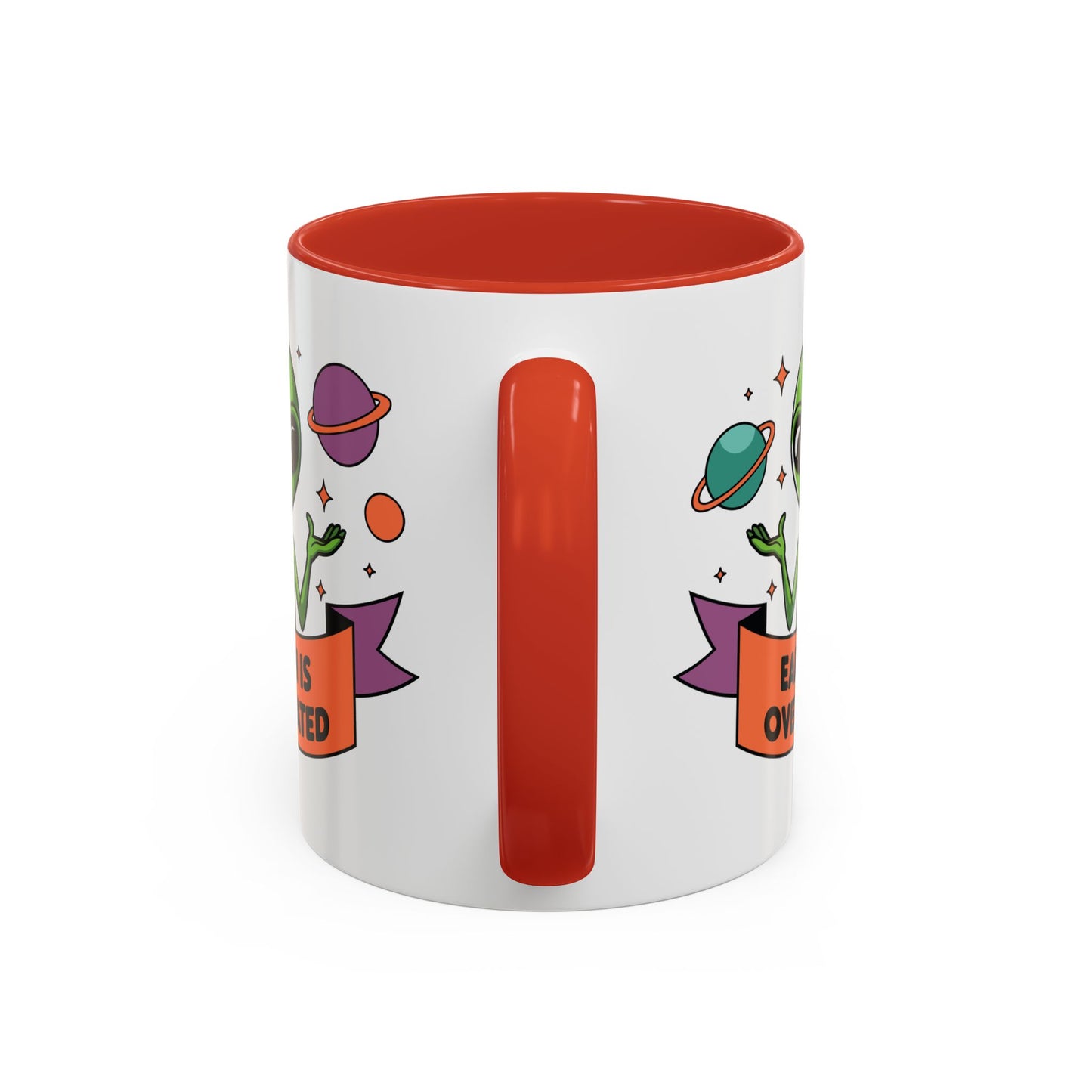 Alien Mug - Earth Is Overrated