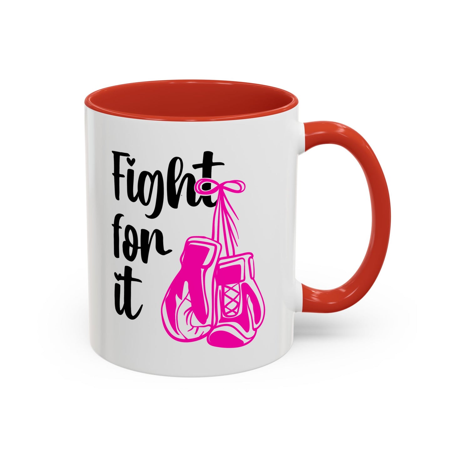 Support Mug - Fight For It