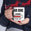 Humor Mug - Dad Joke Loading Please Wait