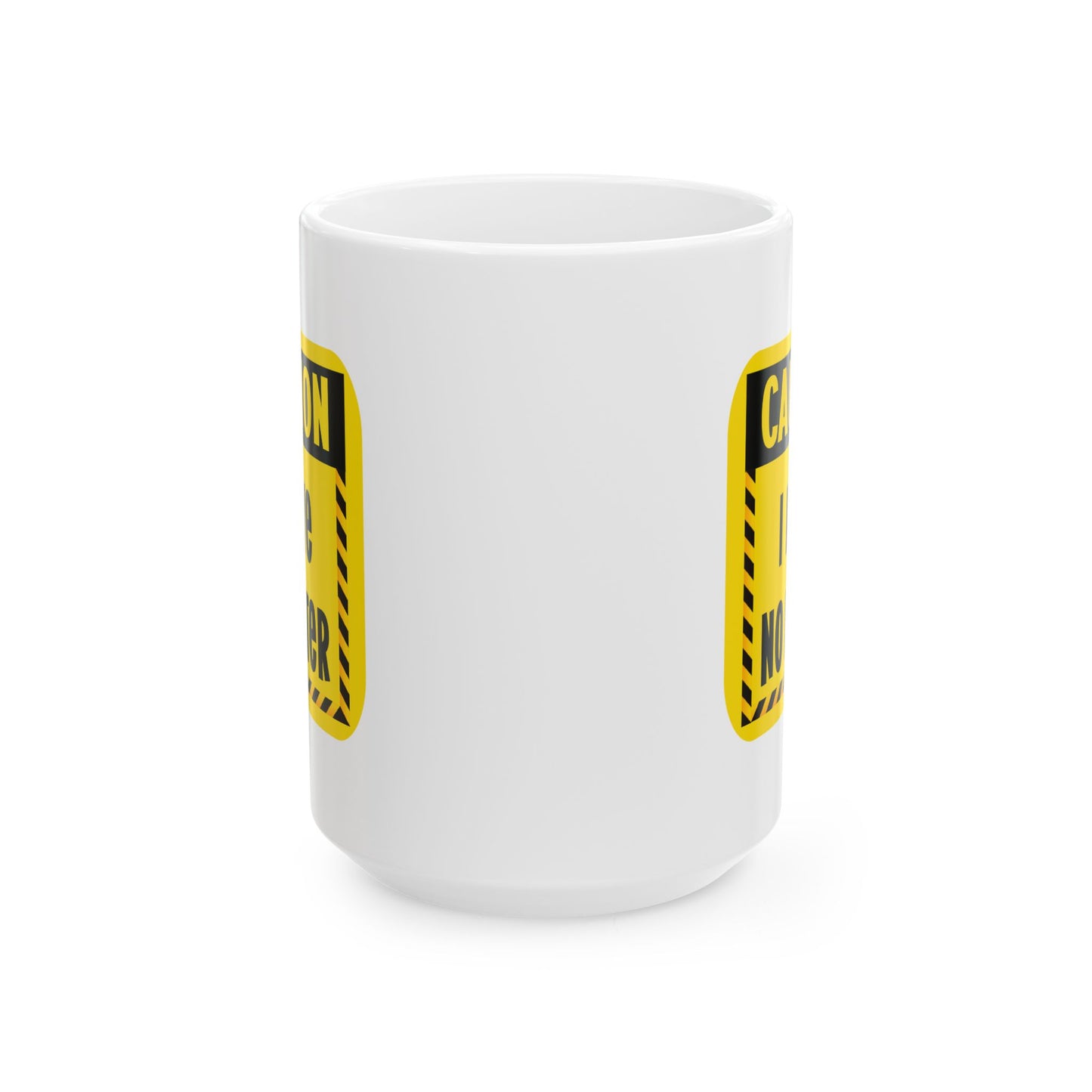 Humor Mug - Caution I Have No Filter