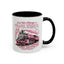 Humor Mug - I'm Not Always
