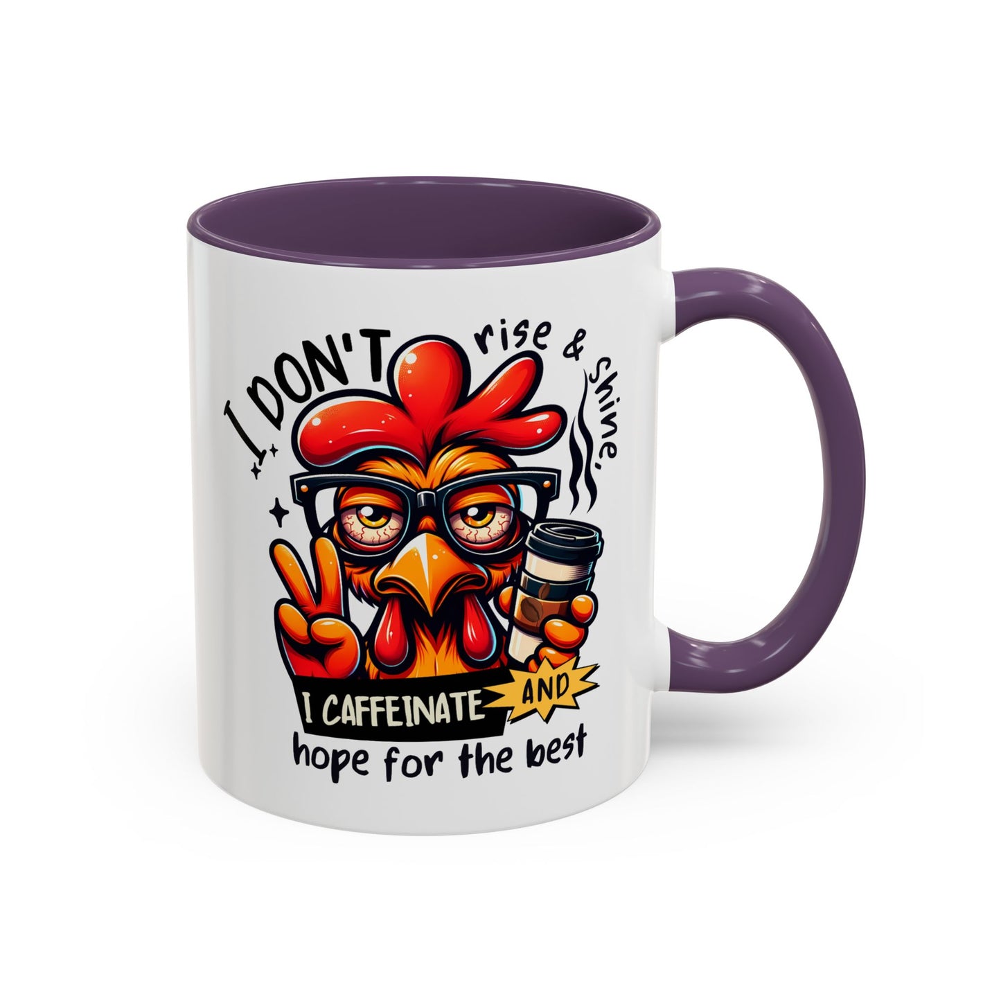 Office Mug - I Don't Rise & Shine