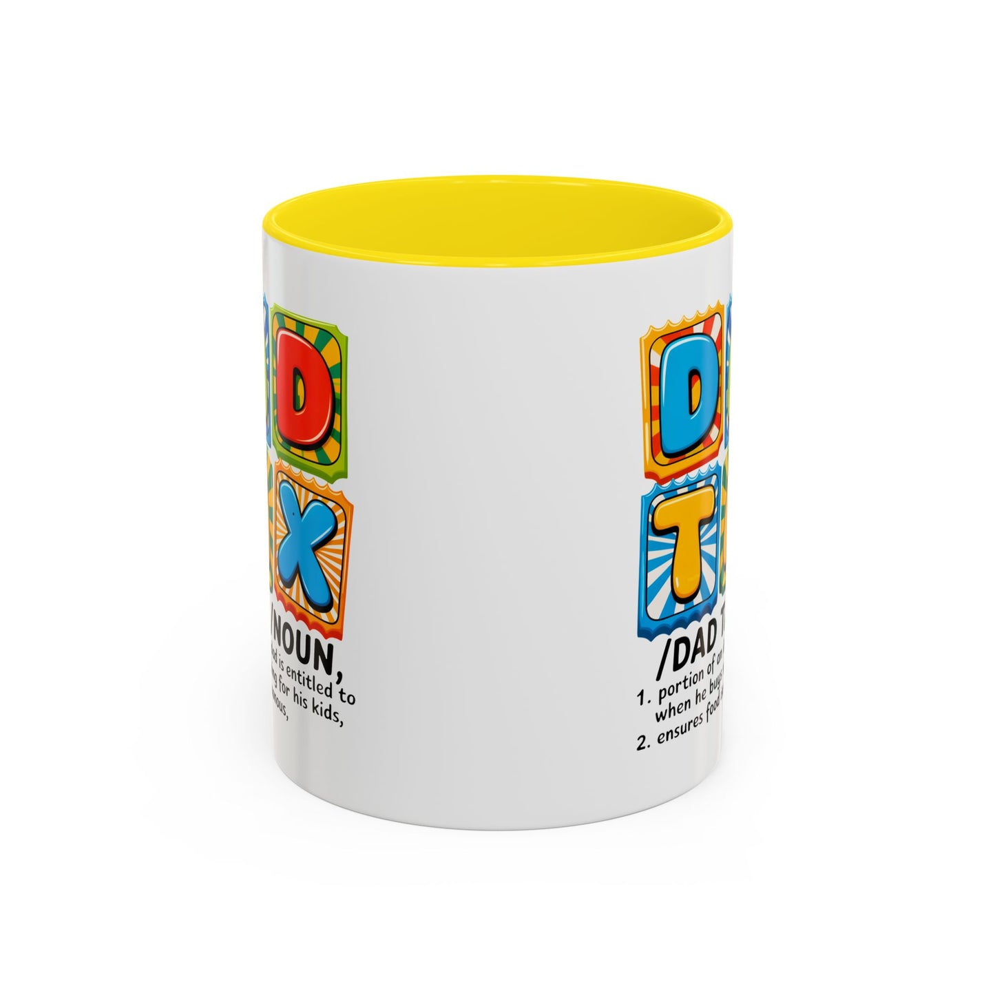 Father's Day Mug - Dad Tax