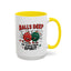 Adult Mug - Balls Deep in Christmas Spirit
