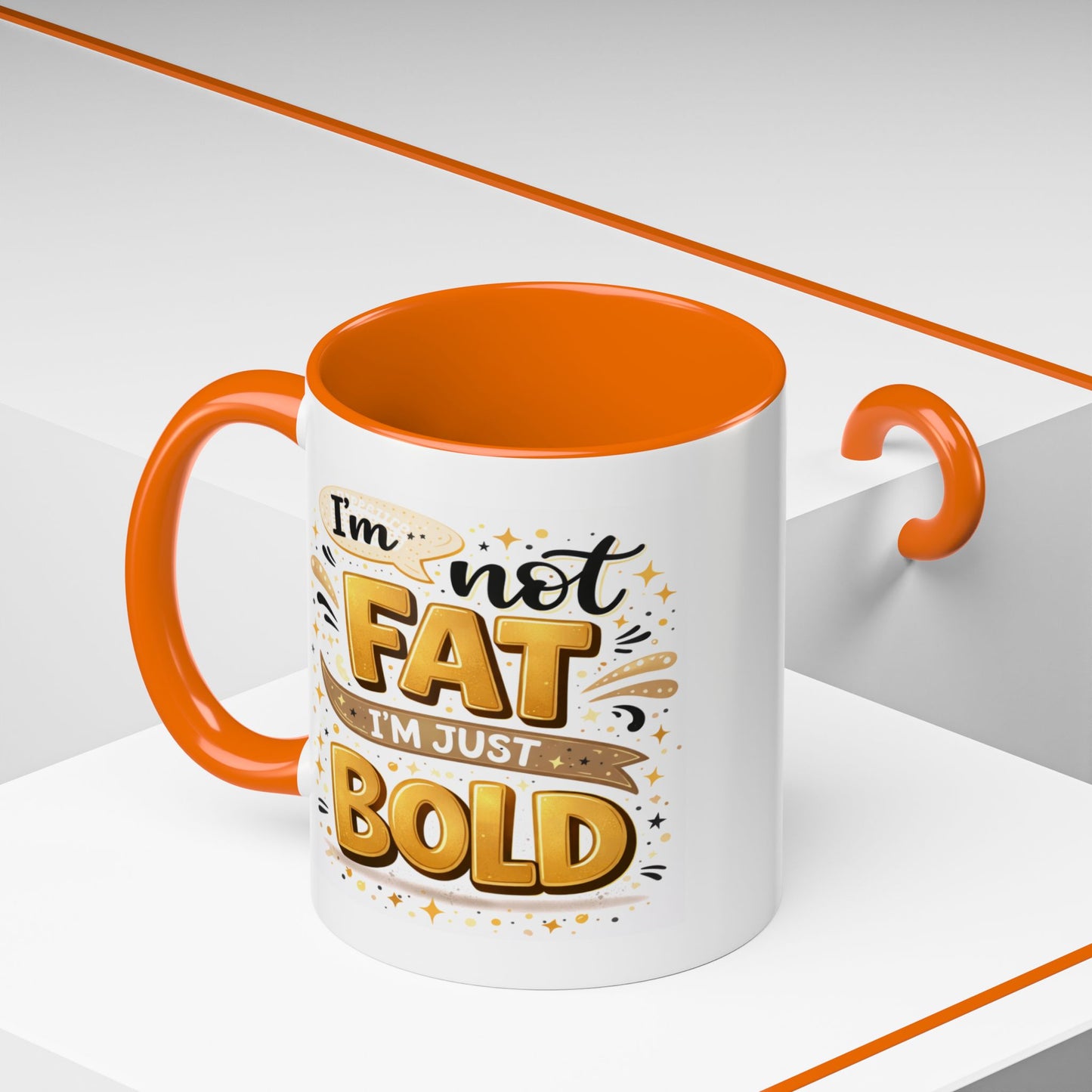Humor Mug - I'm Not Fat