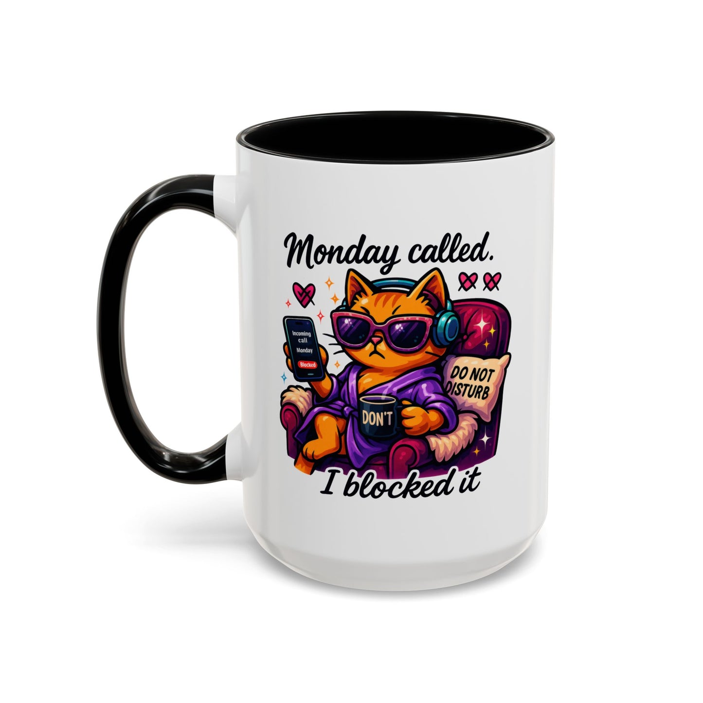 Office Mug - Monday Called