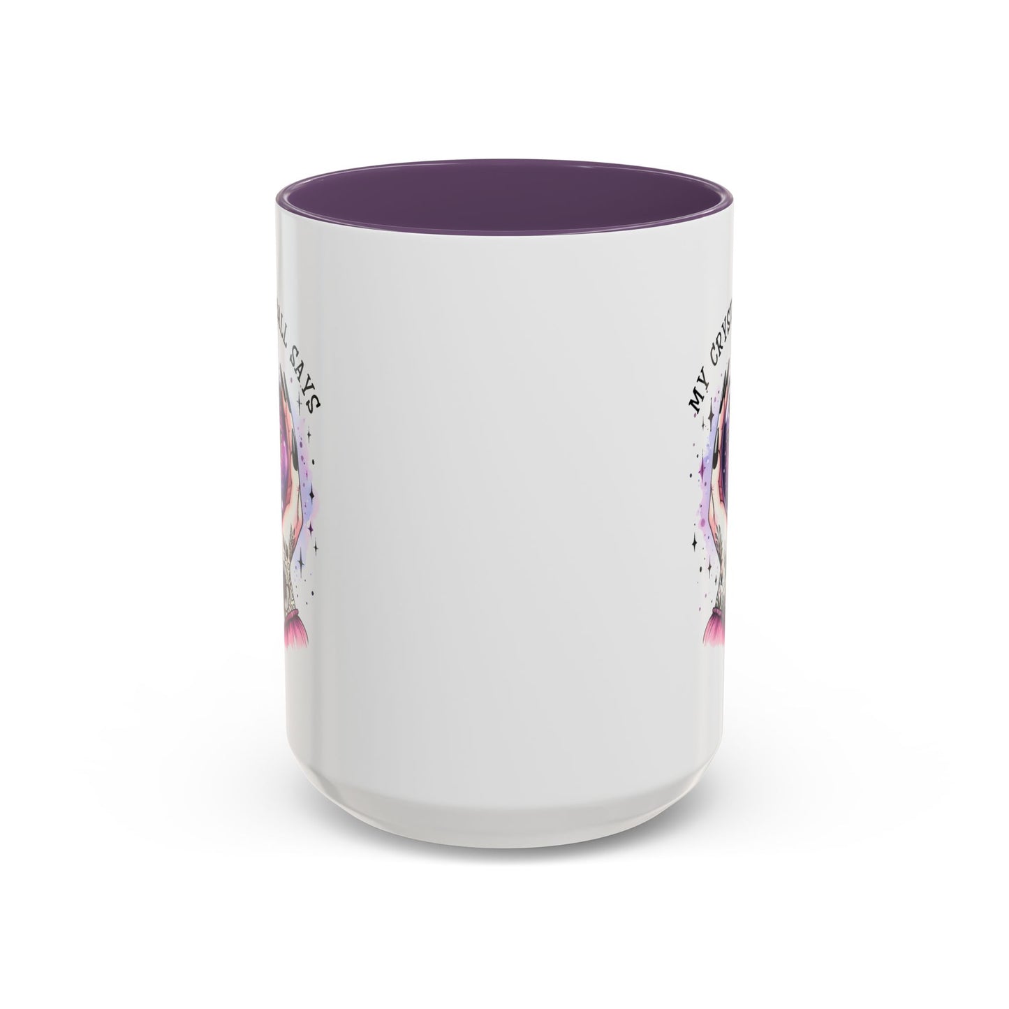 Adult Mug - My Crystal Ball Says You're Full of Shit