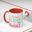 Motivation Mug - Always Believe in the Impossible