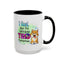 Humor Mug - I Feel Like I'm Already Tired Tomorrow
