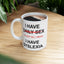 Adult Mug - I Have Daily Sex