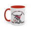 Humor Mug - Sass, Class, And Totally Bad Ass Male