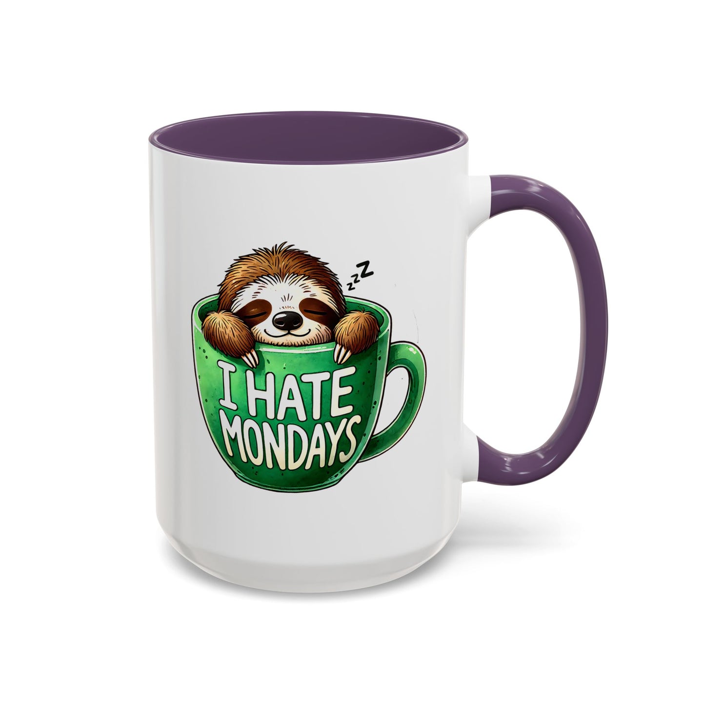 Humor Mug - I Hate Mondays