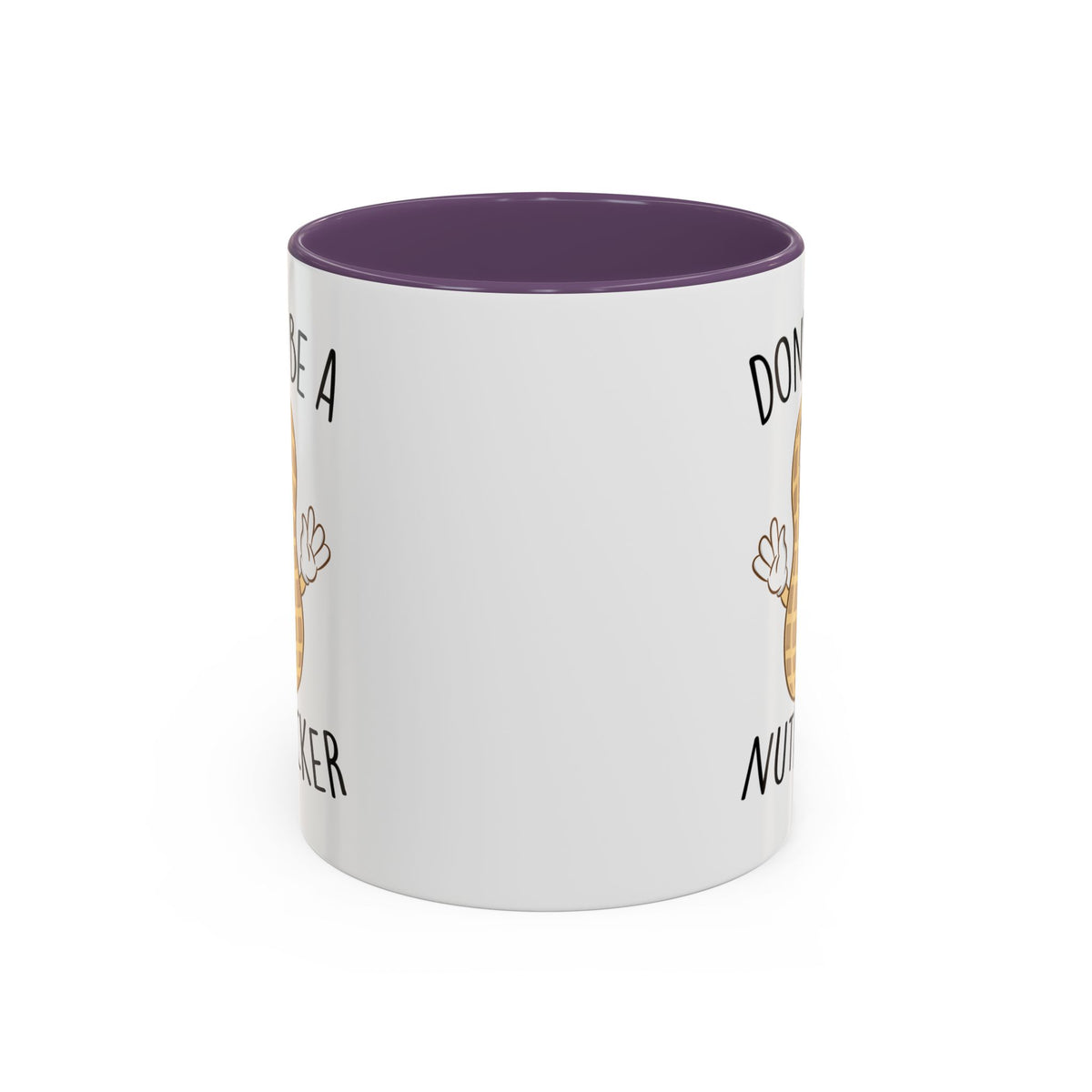 Adult Mug - Don't Be A Nutlicker