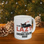 Humor Mug - I'm Not Lazy I'm Just In Energy Saving Mode Cat