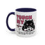 Humor Mug - Touch My Coffee