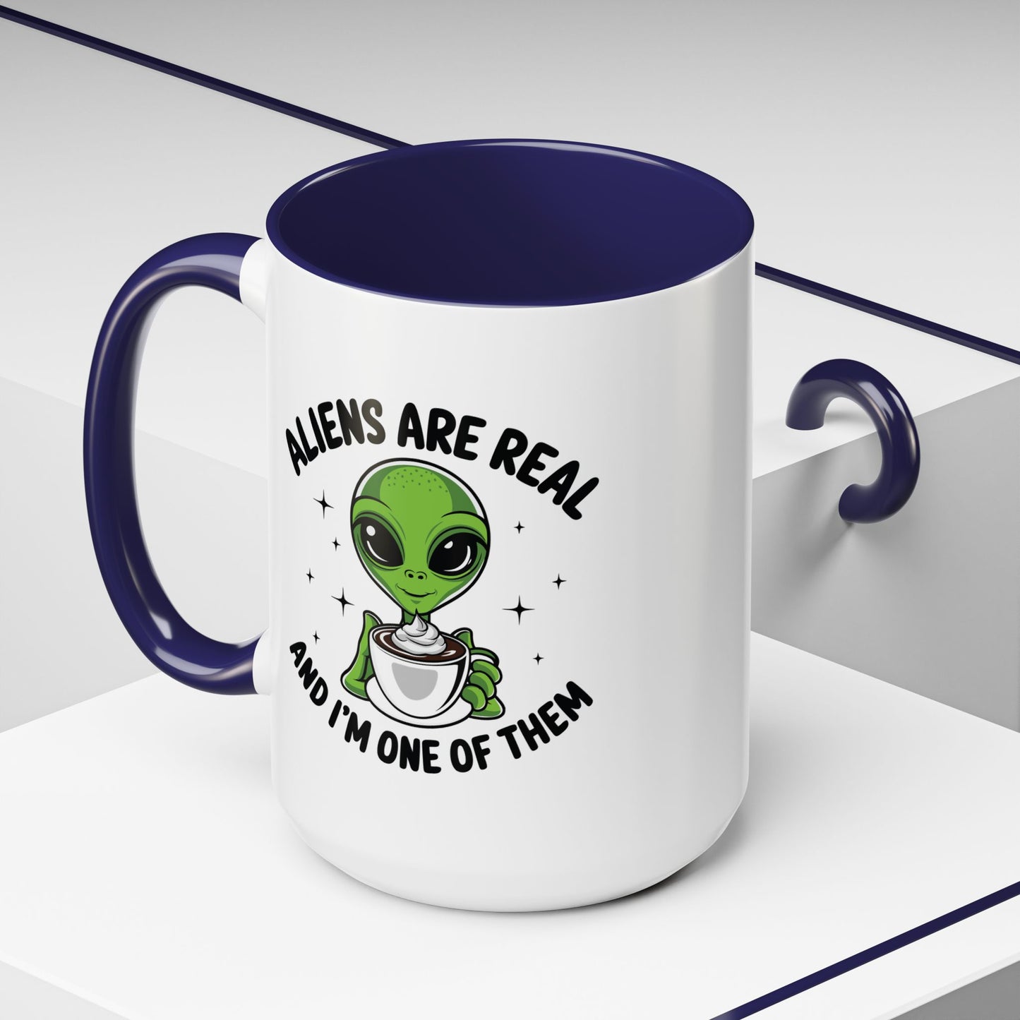 Alien Mug - Aliens Are Real