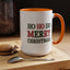 Christmas Mug - Ho Ho Ho Merry Christmas Green & Red Text 2