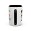 Humor Mug - Sorry I Don't Take Orders