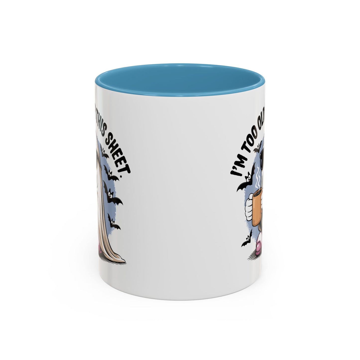 Office Mug - I'm Too Old