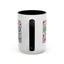 Motivation Mug - It's a Good Day to Be Happy