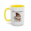 Humor Mug - There Is No Such Thing As Too Much Coffee