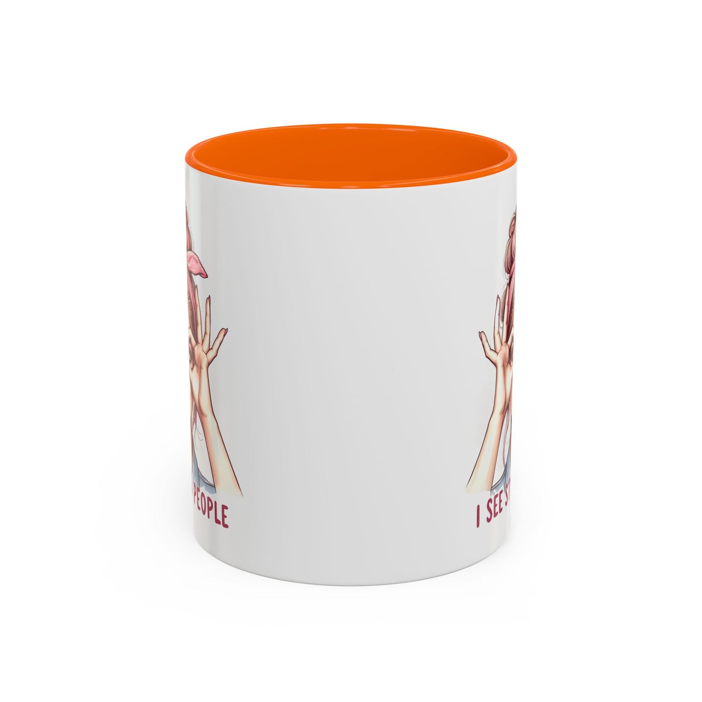 Humor Mug - I See Stupid People
