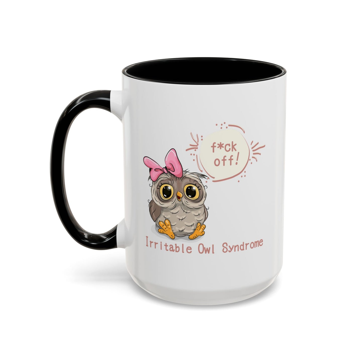 Humor Mug - Irritable Owl Syndrome
