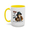 Adult Mug - You Are a Naughty Girl