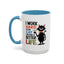 Humor Mug - I Work Hard So My Cat
