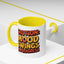 Humor Mug - Caution Mood Swings in Progress