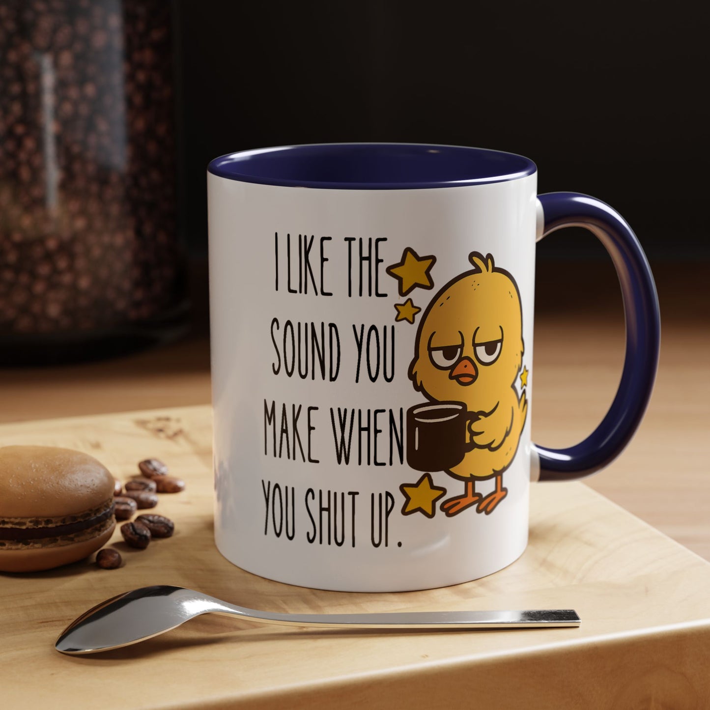Humor Mug - I Like the Sound