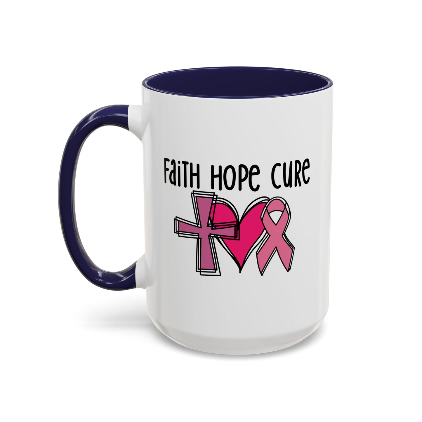 Support Mug - Faith Hope Cure