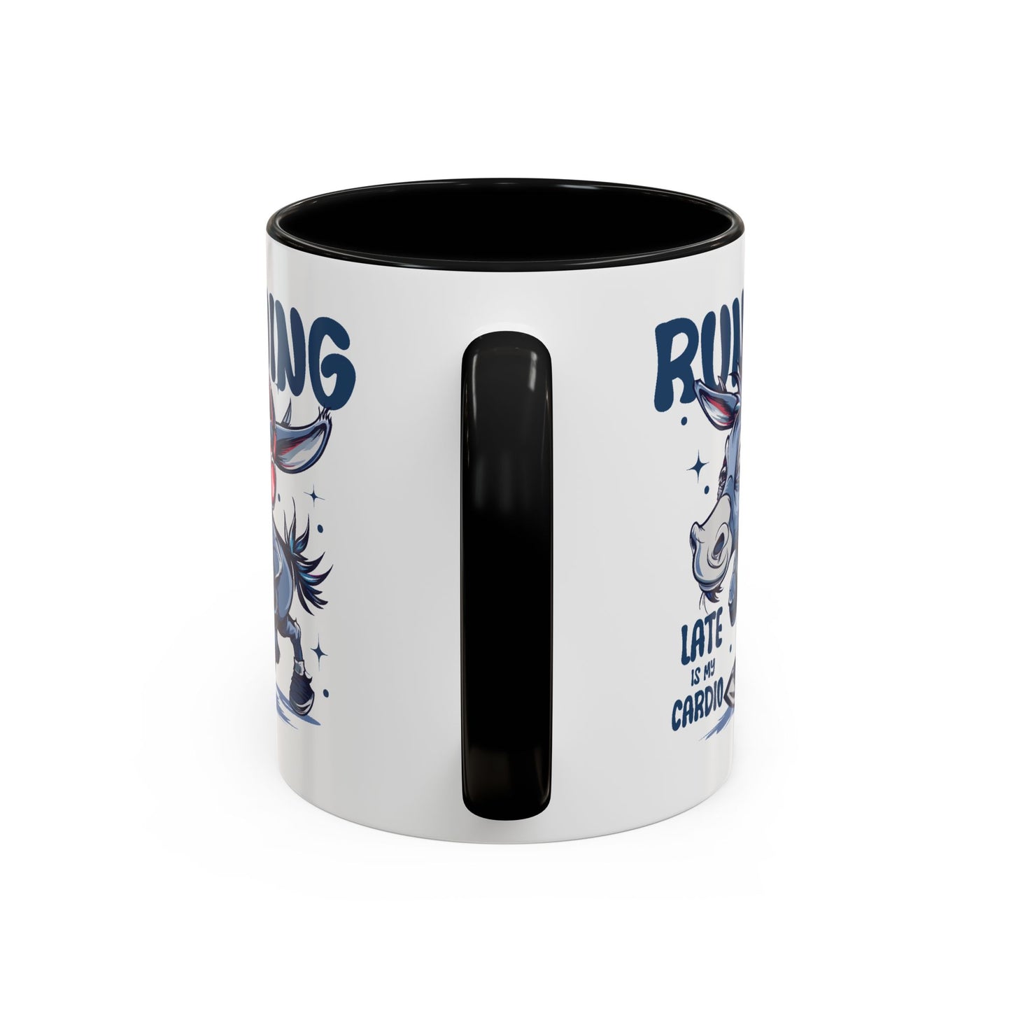 Humor Mug - Running Late is My Cardio