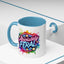 Humor Mug - Absolutely Feral