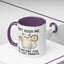 Animal Mug - Don't Rush Me