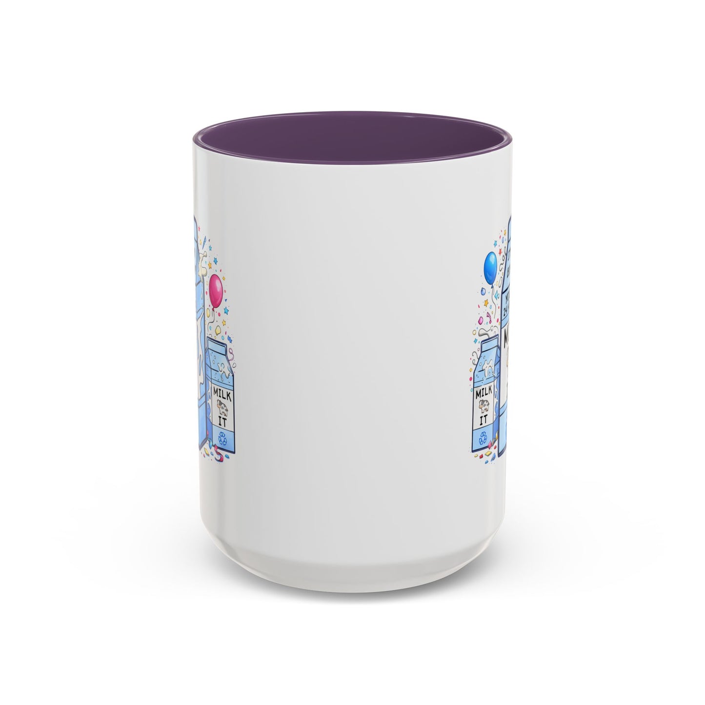 Birthday Mug - 24 Hours to Milk It