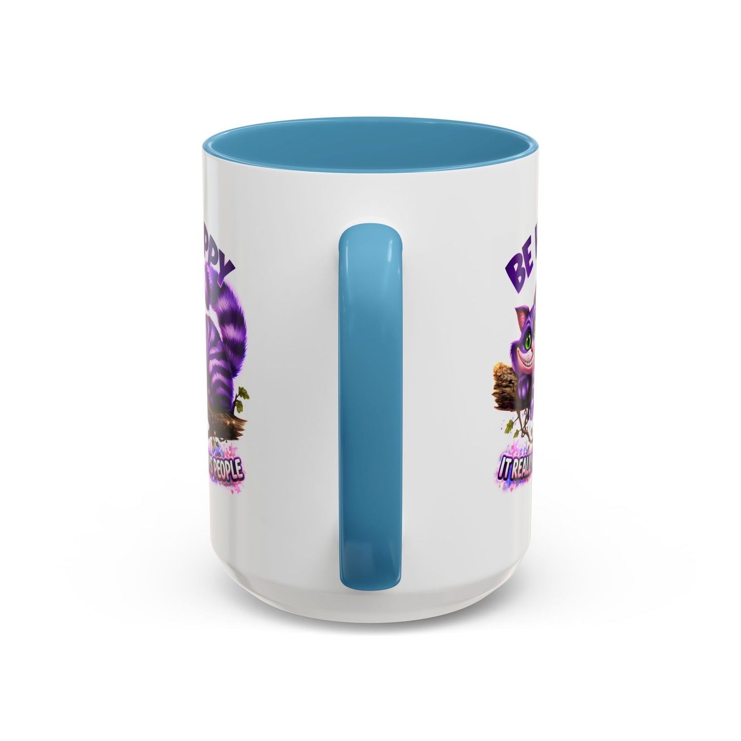 Humor Mug - Be Happy