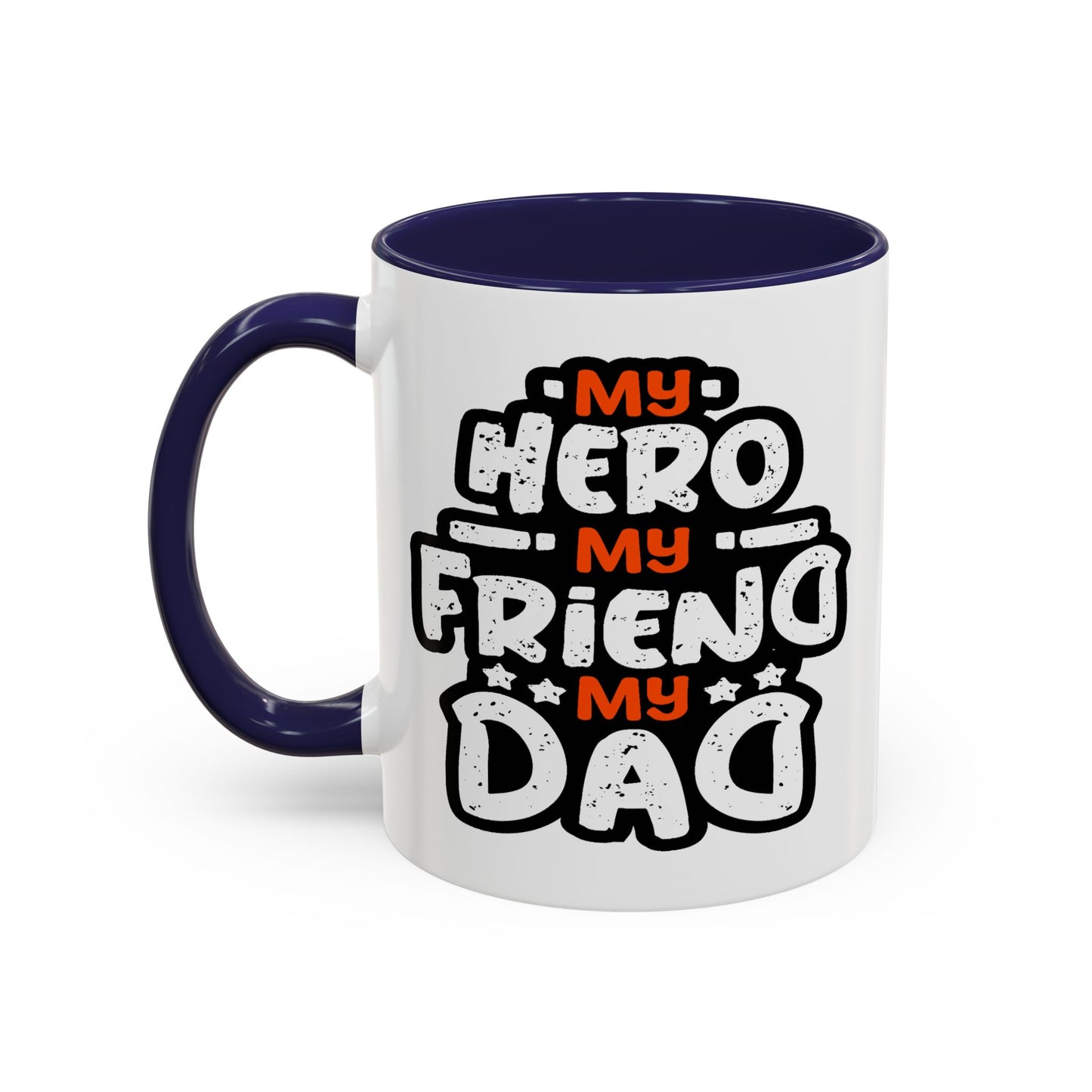 Father's Day Mug - My Hero