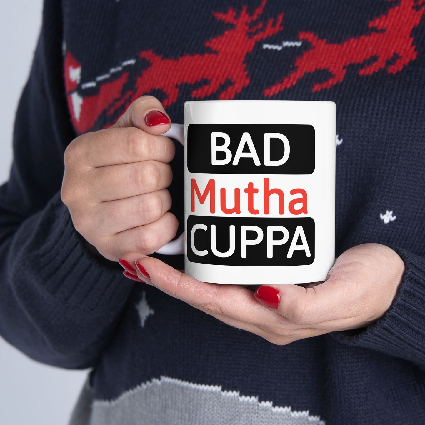 Humor Mug - Bad Mutha Cuppa