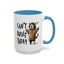Humor Mug - Can't Adult Today