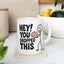 Humor Mug - Hey! You Dropped This