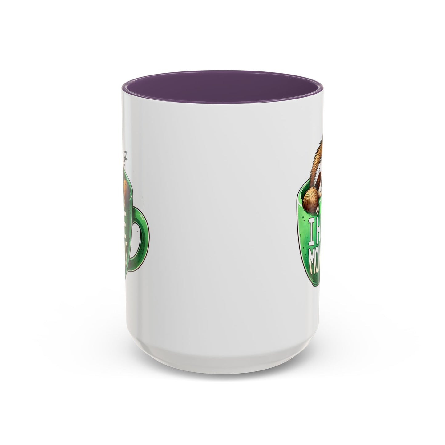Humor Mug - I Hate Mondays