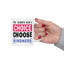 Motivation Mug - You Always Have a Choice Choose Kindness