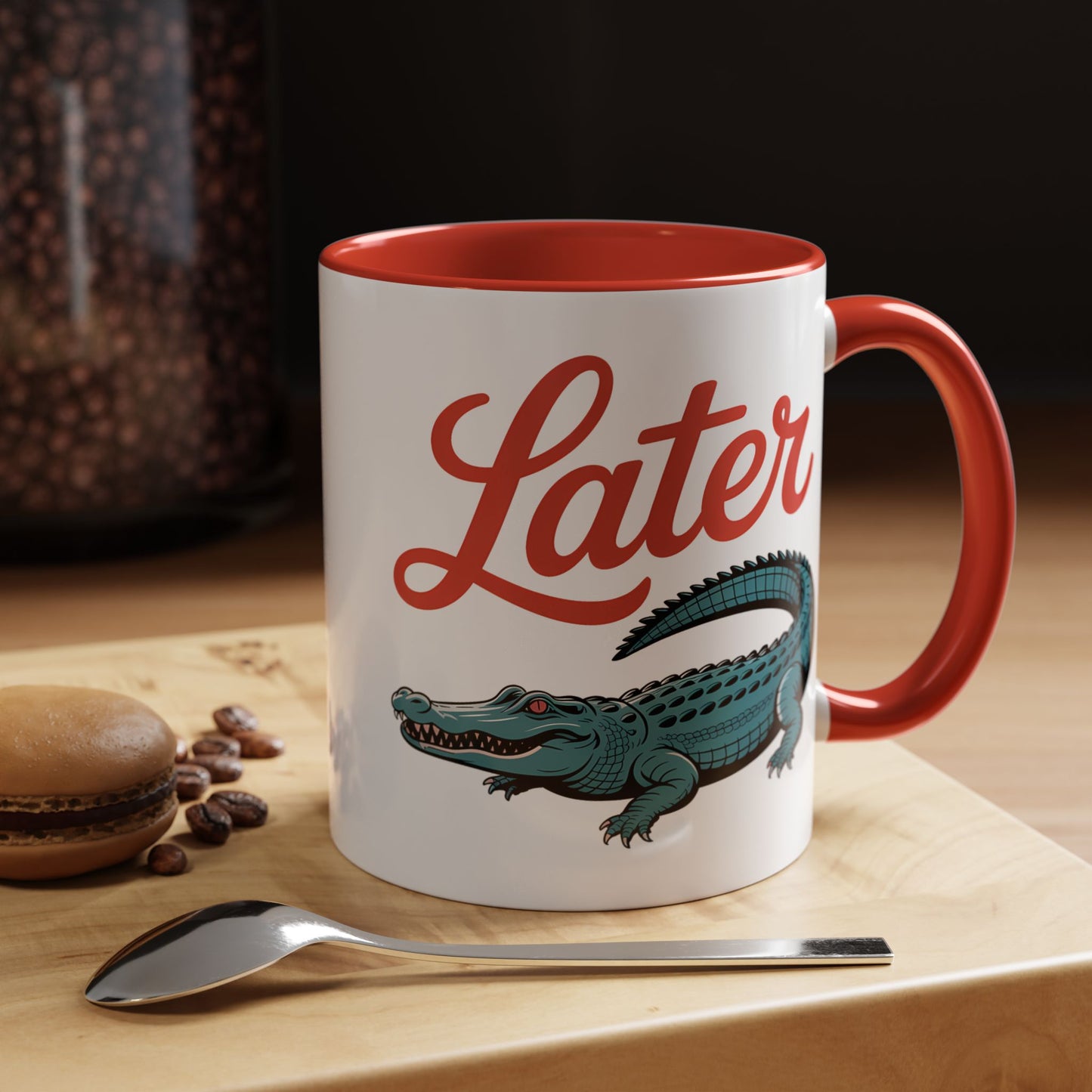 Humor Mug - Later Gator