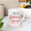 Anniversary Mug - I Love You More Than Yesterday