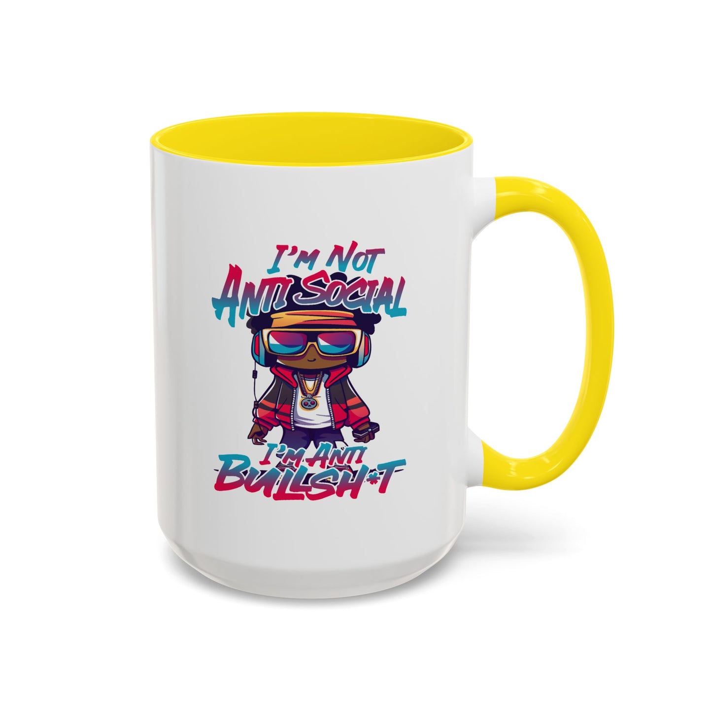 Humor Mug - I'm Not Anti-social