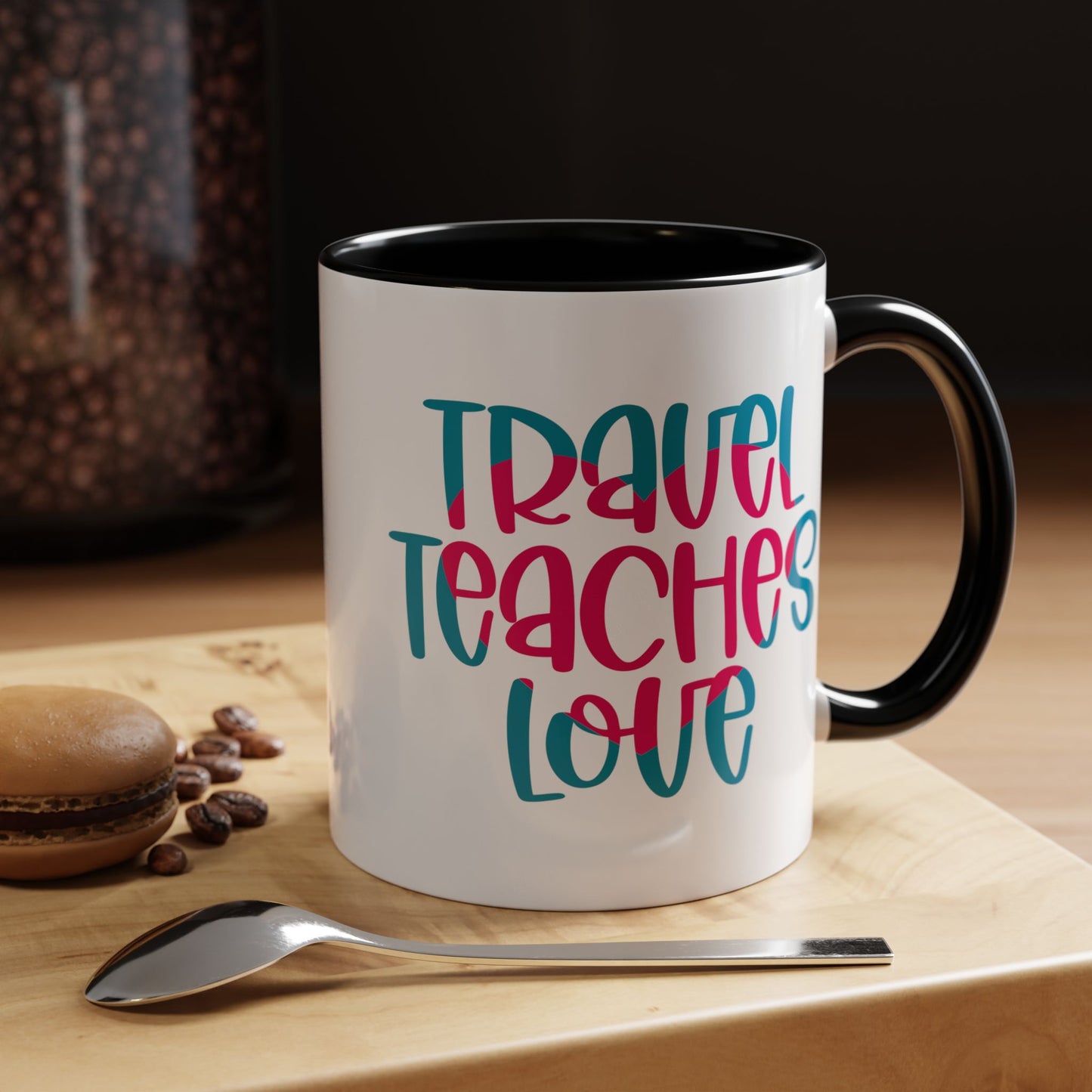 Adventure Mug - Travel Teaches Love